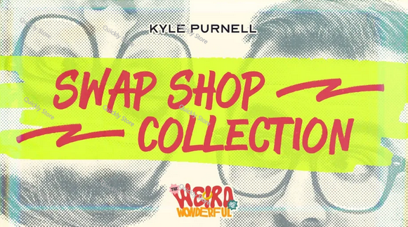 Magic Tricks - Collection Swap Shop par Kyle Purnell,